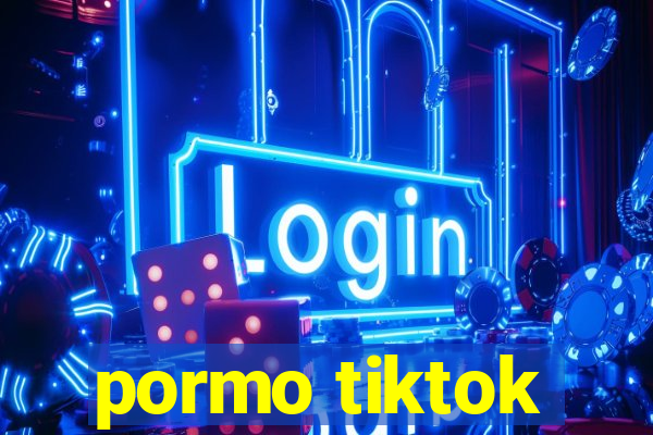 pormo tiktok